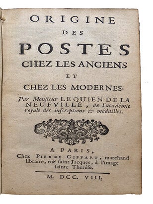 Origine des postes chez les anciens et chez les modernes