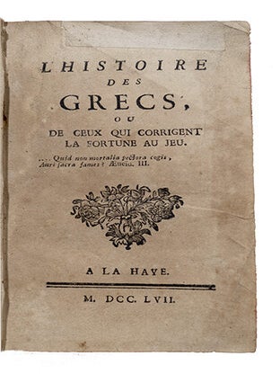 L'histoire des grecs ou de ceux qui corrigent la fortune au jeu