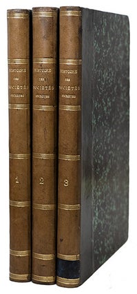 Item #21714 Histoire des Sociétés Secrètes, politiques et religieuses, depuis les temps les...