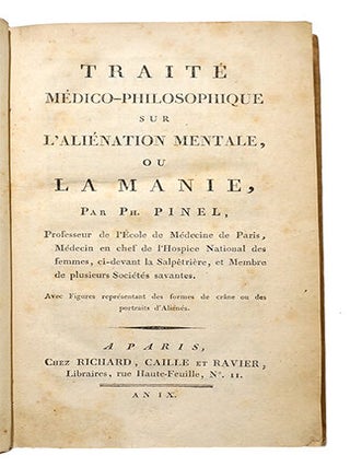 Traité médico-philosophique sur l'aliénation mentale ou la manie