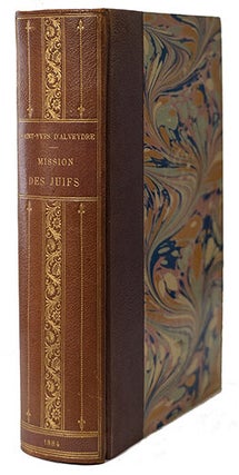 Item #21753 Mission des Juifs, 3e édition. SAINT-YVES D'ALVEYDRE, J. A