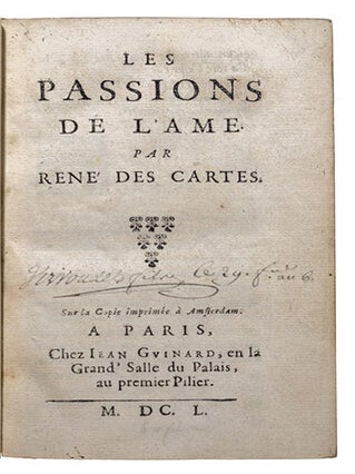 Les Passions de l’âme, de René Des Cartes.