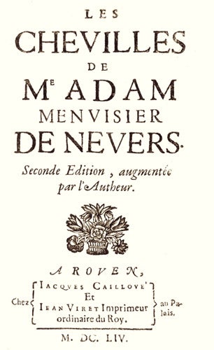 Item #7920 Les chevilles de Me Adam Menuisier de Nevers, seconde édition augmentée par l'Autheur. BILLAUT, Adam.