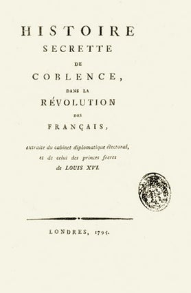 Item #8980 Histoire secrette de Coblence dans la Révolution des Français, extraite du cabinet...